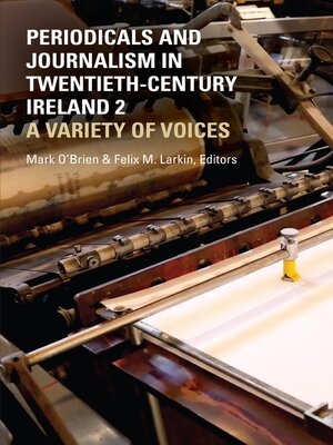 cover image of Periodicals and Journalism in Twentieth-Century Ireland 2